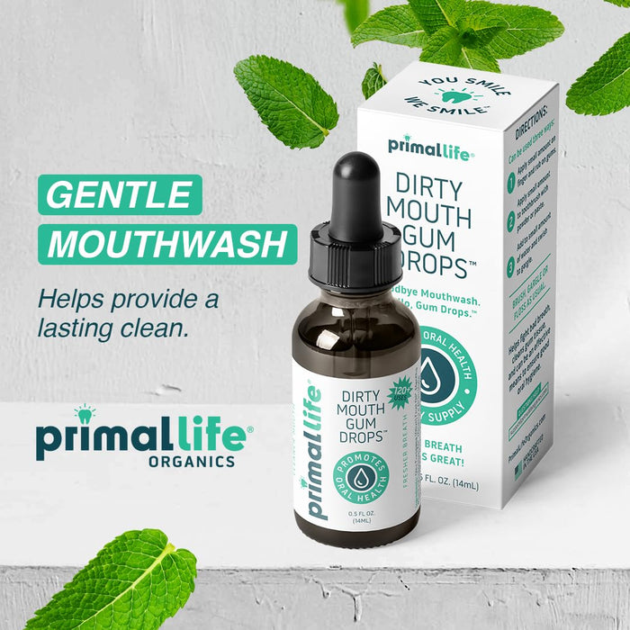 Primal Life Organics - Dirty Mouth Gum Serum, Natural Essential Oils, Promotes Good Breath, Gentle Mouthwash, Supports Good Oral Health, Great On Your Gums, Paleo, Organic, Vegan, Gluten-Free (0.5 oz)